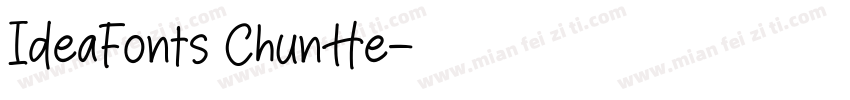IdeaFonts ChunHe字体转换